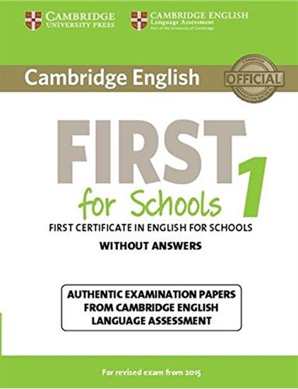 Εικόνα από CAMBRIDGE ENGLISH FIRST FOR SCHOOLS 1 WO/A