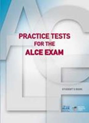 Εικόνα της PRACTICE TESTS FOR THE ALCE EXAM STUDENT'S BOOK 