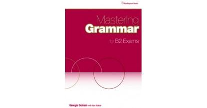 Εικόνα της MASTERING GRAMMAR FOR B2 EXAMS STUDENT'S BOOK