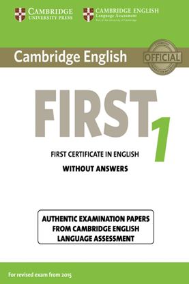 Εικόνα της CAMBRIDGE FIRST CERTIFICATE IN ENGLISH 1 SB WITHOUT ANSWERS