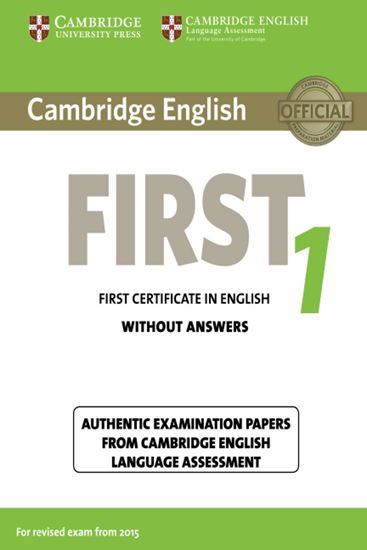 Εικόνα από CAMBRIDGE FIRST CERTIFICATE IN ENGLISH 1 SB WO/A
