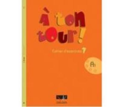 Εικόνα της A TON TOUR 1 CAHIER D'EXERCICES