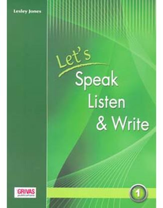 Εικόνα της LET'S SPEAK LISTEN WRITE 1 STUDENTS