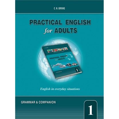 Εικόνα της PRACTICAL ENGISH FOR ADULTS 1 GRAMMAR & COMPANION