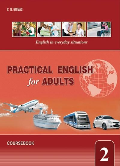 Εικόνα από PRACTICAL ENGLISH FOR ADULTS 2 COURSEBOOK & PHRASE BOOK