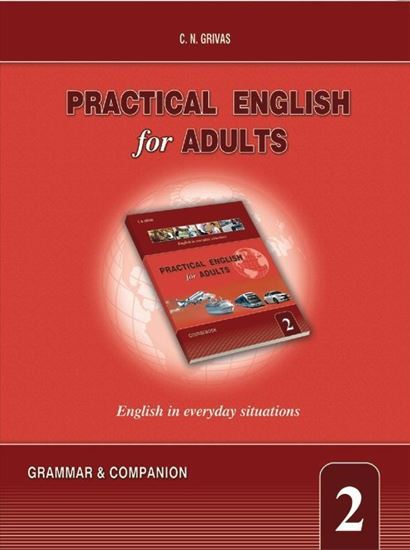 Εικόνα από PRACTICAL ENGLISH FOR ADULTS 2 GRAMMAR AND COMPANION