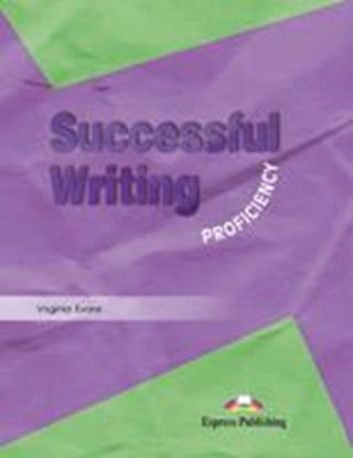 Εικόνα της SUCCESSFUL WRITING PROFICIENCY STUDENT'S BOOK