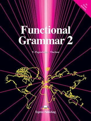 Εικόνα της FUNCTIONAL GRAMMAR 2 STUDENT'S BOOK