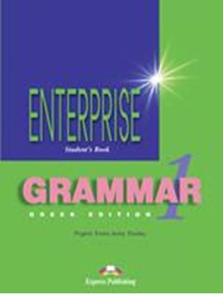 Εικόνα της ENTERPRISE 1 BEGINNER GRAMMAR STUDENT'S GREEK EDITION