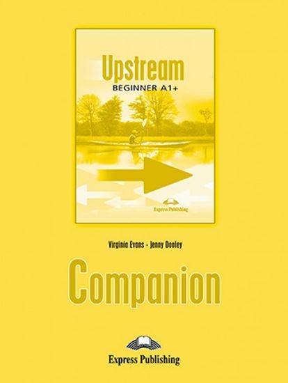 Εικόνα από UPSTREAM BEGINNER A1+ COMPANION