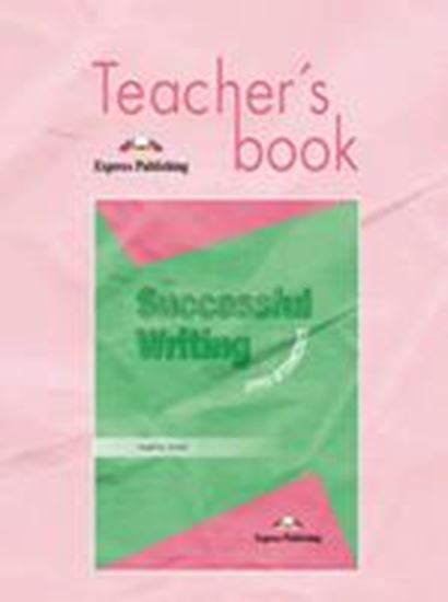 Εικόνα από SUCCESSFUL WRITING UPPER-INTERMEDIATE TEACHER'S BOOK