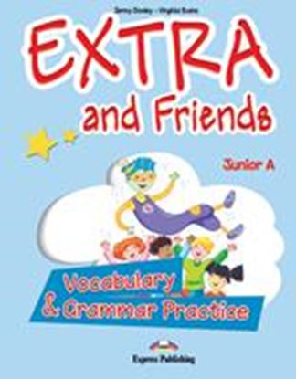 Εικόνα της EXTRA & FRIENDS JUNIOR A VOCABULARY AND GRAMMAR PRACTICE GREECE