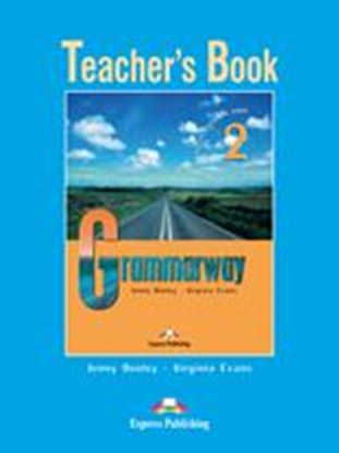 Εικόνα της GRAMMARWAY 2 TEACHER'S BOOK