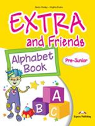 Εικόνα της EXTRA & FRIENDS PRE-JUNIOR ALPHABET BOOK