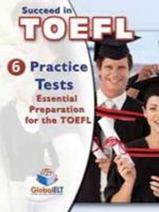 Εικόνα της GLOBAL ELT-SUCCEED IN TOEFL SB (6 TESTS ADV)