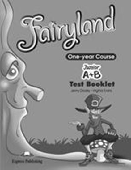 Εικόνα από FAIRYLAND JUNIOR A & B ONE YEAR COURSE TEST BOOKLET (GREECE)