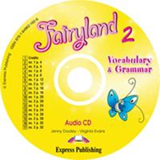Εικόνα από FAIRYLAND 2 VOCABULARY & GRAMMAR AUDIO CD