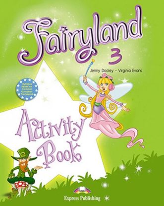 Εικόνα της FAIRYLAND 3 ACTIVITY BOOK