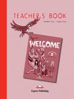 Εικόνα της WELCOME 2 TEACHER'S BOOK