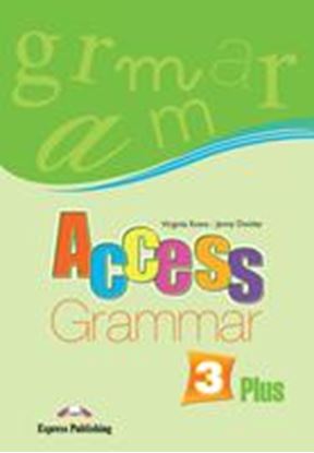 Εικόνα της ACCESS 3 PLUS GRAMMAR BOOK - GREEK EDITION