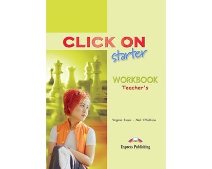 Εικόνα της CLICK ON STARTER WORKBOOK TEACHER'S