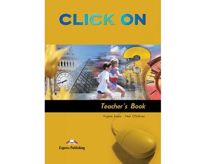 Εικόνα της CLICK ON 3 TEACHER'S BOOK (INTERLEAVED)