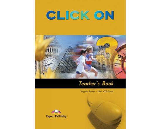 Εικόνα από CLICK ON 3 WORKBOOK TEACHER'S (OVERPRINTED)