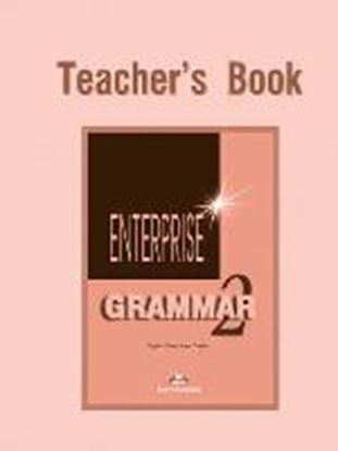 Εικόνα της ENTERPRISE 2 ELEMENTARY GRAMMAR TEACHER'S BOOK