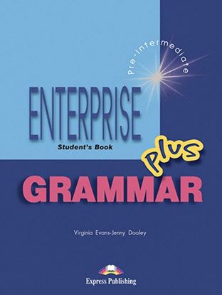 Εικόνα της ENTERPRISE 3 PLUS PRE-INTERMEDIATE GRAMMAR ENGLISH EDITION H EDITION