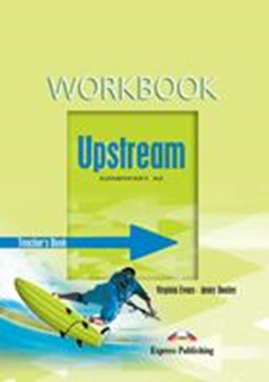 Εικόνα από UPSTREAM ELEMENTARY A2 WORKBOOK TEACHER'S