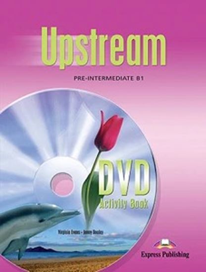 Εικόνα από UPSTREAM PRE-INTERMEDIATE B1 DVD ACTIVITY BOOK
