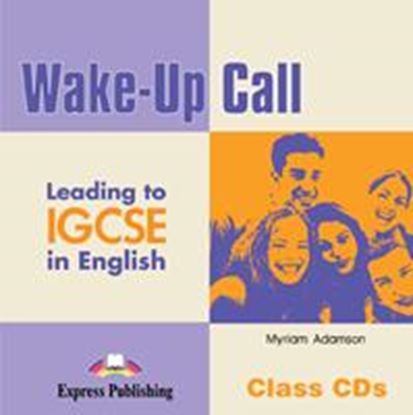 Εικόνα της WAKE-UP CALL LEADING TO IGCSE IN ENGLISH CLASS CDs (SET OF 2)