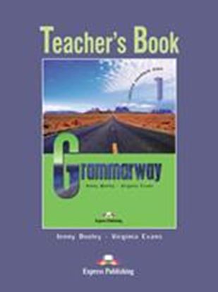 Εικόνα της GRAMMARWAY 1 TEACHER'S BOOK