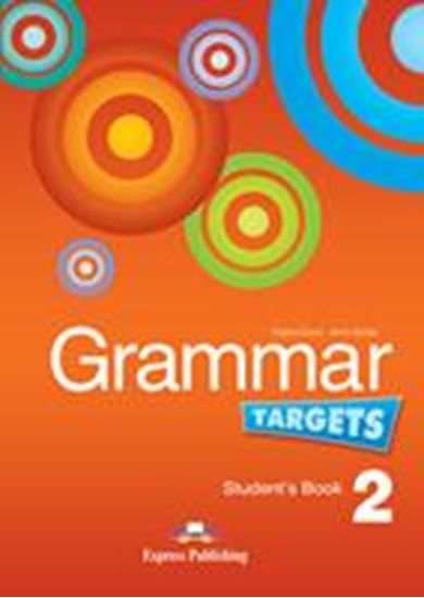 Εικόνα από GRAMMAR TARGETS 2 STUDENT'S BOOK