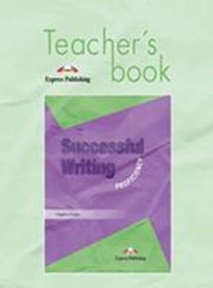 Εικόνα της SUCCESSFUL WRITING PROFICIENCY TEACHER'S BOOK