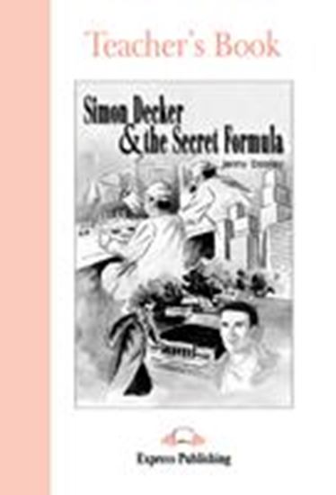 Εικόνα από SIMON DECKER & THE SECRET FORMULA TEACHER'S BOOK