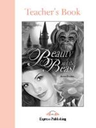 Εικόνα της BEAUTY AND BEAST TEACHER'S BOOK