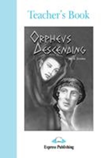 Εικόνα από ORPHEUS DESCENDING TEACHER'S BOOK