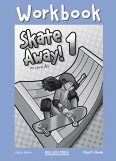 Εικόνα από SKATE AWAY 1 WORKBOOK