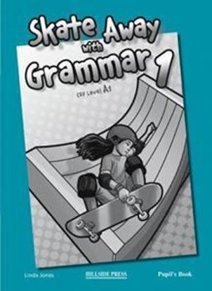 Εικόνα της SKATE AWAY 1 GRAMMAR