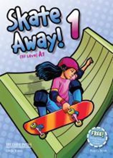 Εικόνα από SKATE AWAY 1 STUDENT'S BOOK