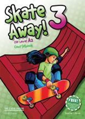 Εικόνα της SKATE AWAY 3 TEACHER'S BOOK (+WRITTING)