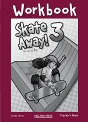 Εικόνα της SKATE AWAY 3 WORKBOOK TEACHER'S