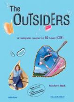 Εικόνα της THE OUTSIDERS B2 TEACHER'S (+READERS+PRACTICE TESTS)