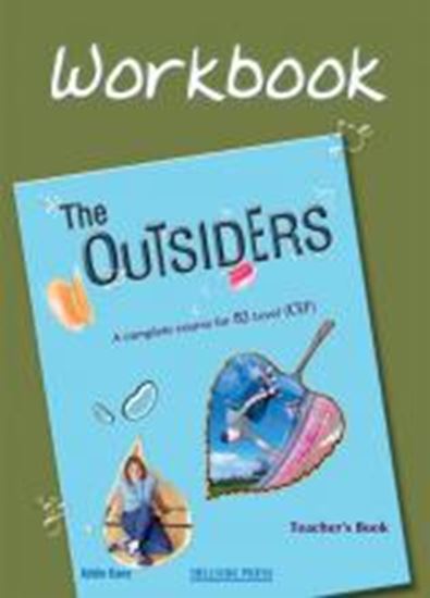Εικόνα από THE OUTSIDERS B2 WORKBOOK TEACHER'S