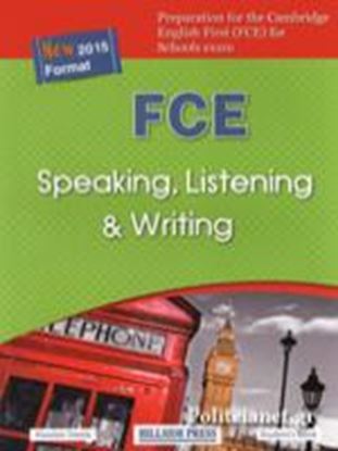 Εικόνα της FCE SPEAKING, LISTENING & WRITING 2015 STUDENT'S BOOK