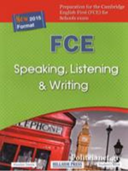 Εικόνα από FCE SPEAKING, LISTENING & WRITING 2015 STUDENT'S BOOK