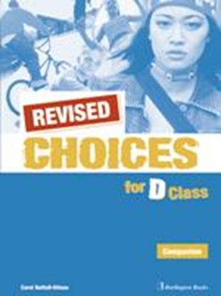 Εικόνα της CHOICES FOR D CLASS COMPANION REVISED