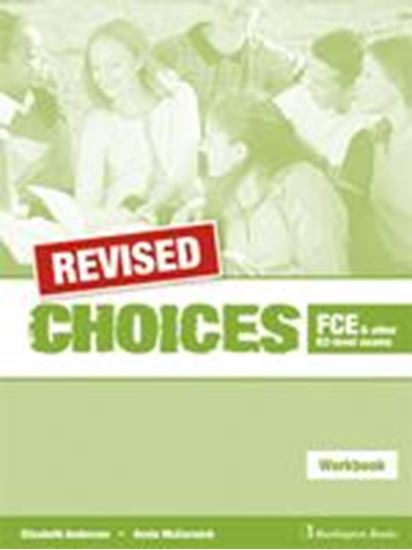 Εικόνα από CHOICES B2 FCE WORKBOOK REVISED