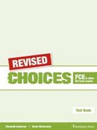 Εικόνα της CHOICES B2 FCE TEST REVISED
